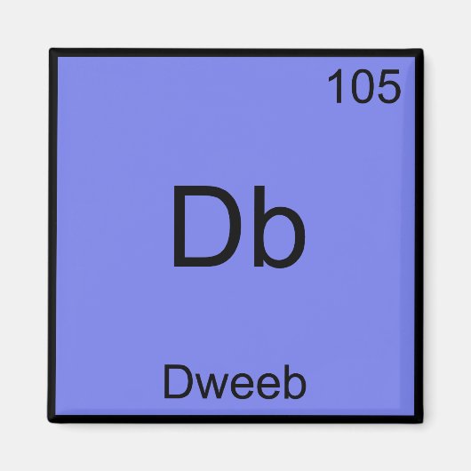 Db - Dweeb Grappige Chemie Elementsymbool T-shirt Magneet (Voorkant)