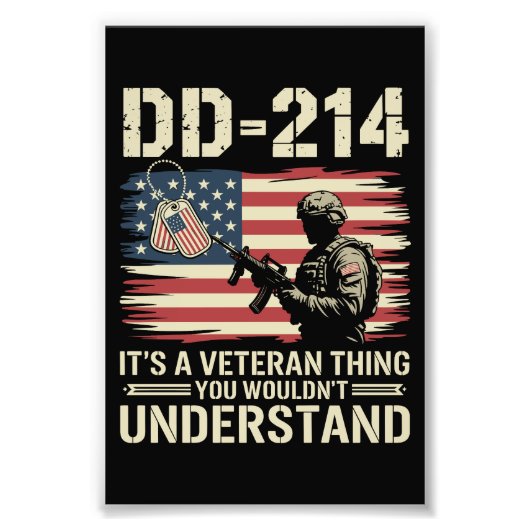 DD-214 Its A Veteran Thing You Wouldn't Understand Foto Afdruk (Voorkant)
