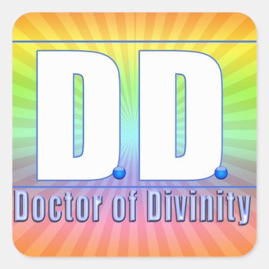 DD Doctor in de godheid Acronym LOGO Vierkante Sticker (Voorkant)