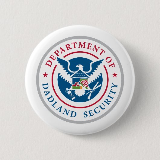 DDS - Department of Dadland Security Ronde Button 5,7 Cm (Voorkant)