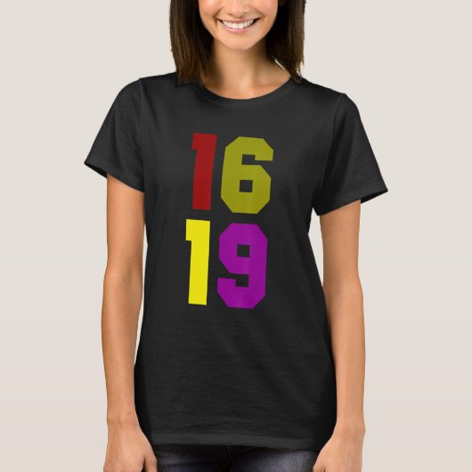 De 1619 Project Black History Month BHM African A T-shirt (Voorkant)
