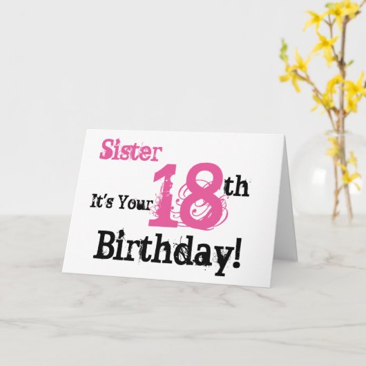 De 18e verjaardag van de zus in zwart, roze. kaart (Gele Bloem)