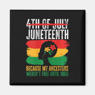 De 19e Afro-Amerikaan is mijn Onafhankelijkheidsda Magneet