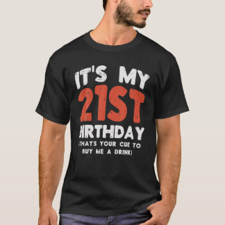 De 21e verjaardag van mijn 21e die uw kookpunt 21 t-shirt