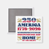 De 250ste Viering Magnet van 4 Juli in Amerika (Voorkant / Achterkant)