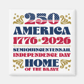 De 250ste Viering Magnet van 4 Juli in Amerika (Voorkant)