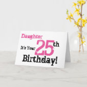 De 25ste verjaardag van de dochter in zwart, roze. kaart (Gele Bloem)