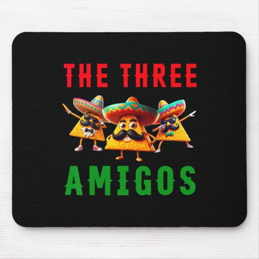 De 3 drie Amigos drie vrienden Tres Amigos Cinco Muismat (Voorkant)