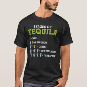 De 5 fasen van tequila Ik ben rijk Ik ben er goed T-shirt
