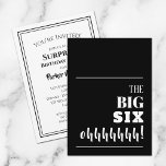 De 60ste verjaardag van de groente kaart<br><div class="desc">Een mijlpaal van 60ste verjaardag? Ben zeker om een uitnodiging te verzenden die gasten voor uw partij zal opgewonden worden. "De BIG SIX ohhhhhhh!" - verander in elke leeftijd en elke kleur achtergrond aan de voorzijde en personaliseer uw partijgegevens aan de achterzijde.</div>