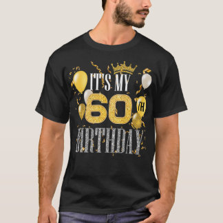 De 60ste verjaardag van mijn 60ste verjaardag... 6 t-shirt