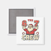 De 6 7 Crew Grappige Kerstman Kerst Meme Magneet (Voorkant / Achterkant)
