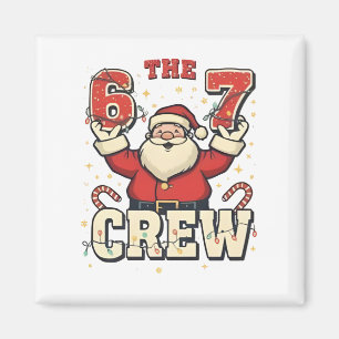 De 6 7 Crew Grappige Kerstman Kerst Meme Magneet