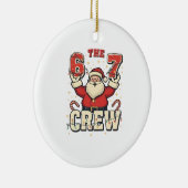 De 6 7 Crew Grappige Kerstman Kerstmis Meme Keramisch Ornament (Rechts)