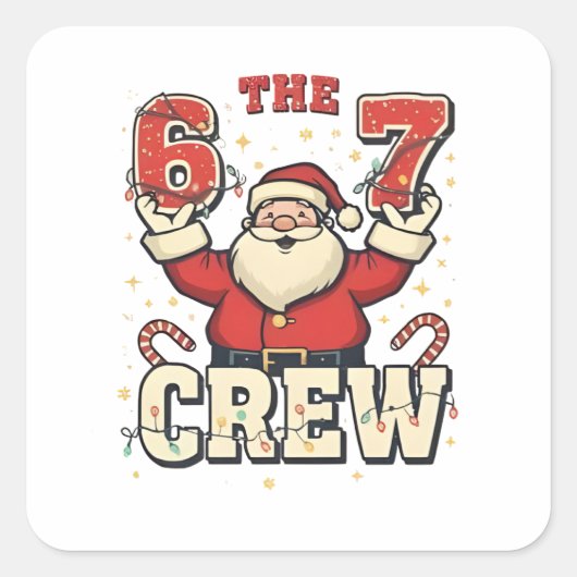 De 6 7 Crew Grappige Kerstman Kerstmis Meme  Vierkante Sticker (Voorkant)
