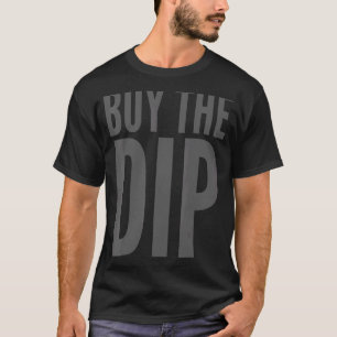 De aandelenmarkt die investeert koopt dip 1 t-shirt