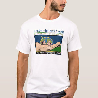De aarde goed behandelen t-shirt