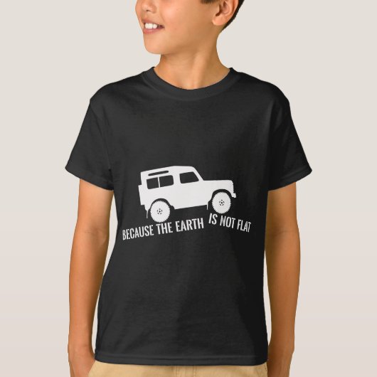 De aarde heeft geen vlakke 4x4 Rover over het land T-shirt (Voorkant)
