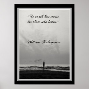 "De aarde heeft muziek..." Shakespeare-citaat Poster