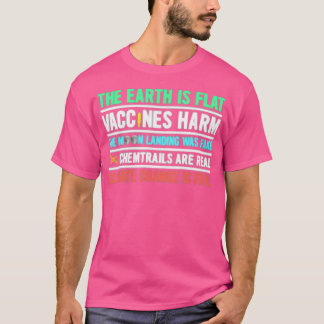 De Aarde Is Plat Vaccins Schadelijk Maanlanding Ne T-shirt