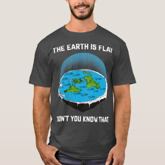 De aarde is plat Wist je niet dat 4 T-shirt