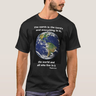 "De aarde is van de Heer" T-shirt