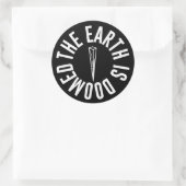 De aarde is verdoemde Stickers (Tas)
