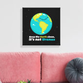 De aarde schoon houden canvas afdruk (Insitu (Woonkamer))