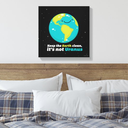 De aarde schoon houden canvas afdruk (Insitu (Slaapkamer))