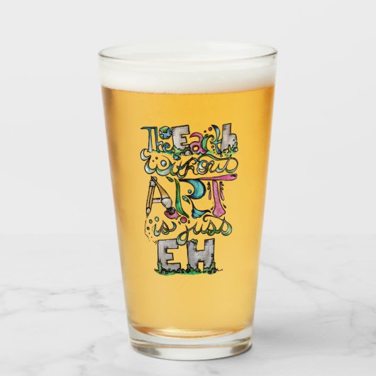 De aarde zonder kunst is alleen EH Glas (Voorkant gevuld)