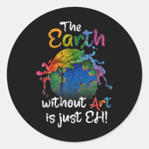 De aarde zonder kunst is gewoon de planeet van de ronde sticker