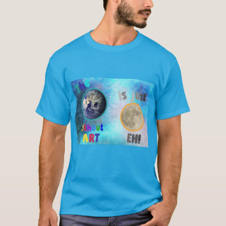 De aarde zonder kunst, t-shirt