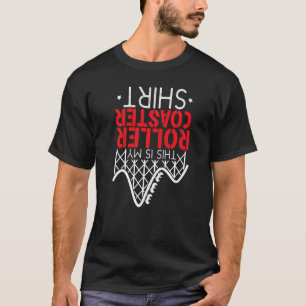 De achtbaan hier is mijn beste Onderzetter. T-shirt
