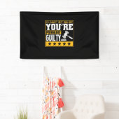 De advocaat is waarschijnlijk schuldig spandoek (Insitu)