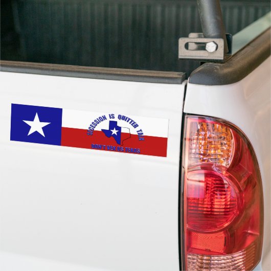 De afscheiding is Quitter Talk - Vex ons Texas nie Bumpersticker (Op Truck)