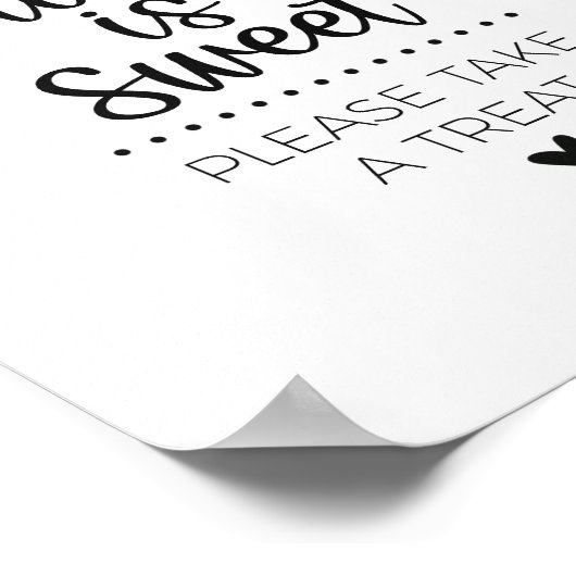 De Afstuderen is Sweet Take a Treat Party Sign Poster (Hoek)