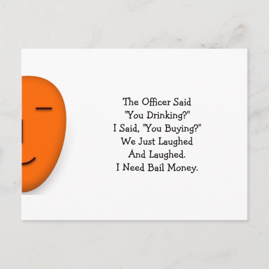 De agent zei dat je Drink... Een glimlach-Kaart st Briefkaart (Voorkant)