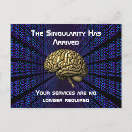 De AI-singulariteit is gearriveerd Briefkaart