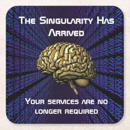 De AI-singulariteit is gearriveerd Kartonnen Onderzetters