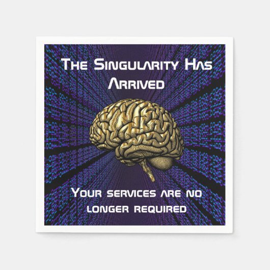 De AI-singulariteit is gearriveerd Servet (Voorkant)