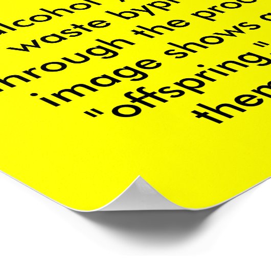 De alcohol (bier) die je Drink is gist! Poster (Hoek)