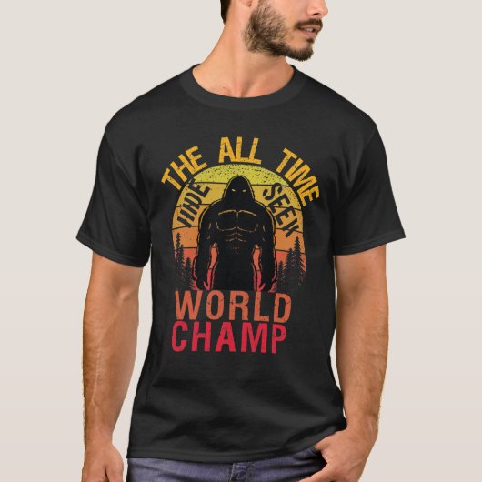 De All-Time Huid en Zoek World Champ T-shirt (Voorkant)