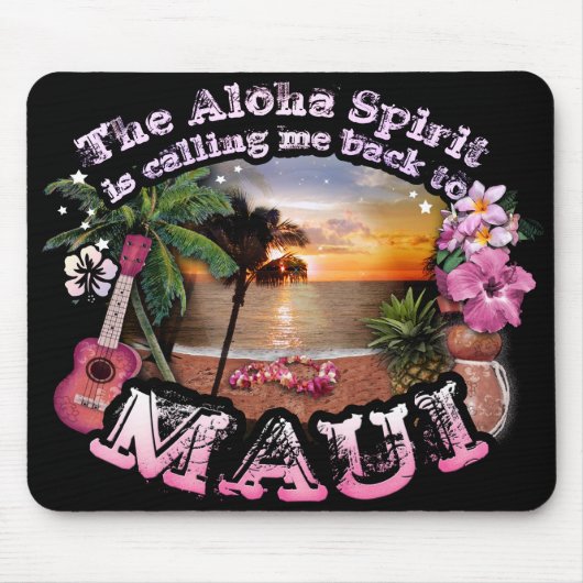 De Aloha Spirit belt me terug naar Maui Muismat (Voorkant)
