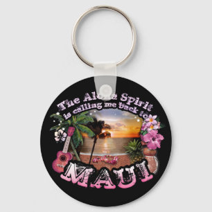 De Aloha Spirit belt me terug naar Maui Sleutelhanger