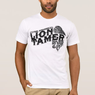 De Amazing Lion Tamer T T-shirt