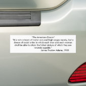 "De Amerikaanse droom" Bumpersticker (Op auto)