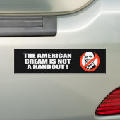 DE AMERIKAANSE DROOM IS GEEN HANDOUT BUMPERSTICKER (Op auto)