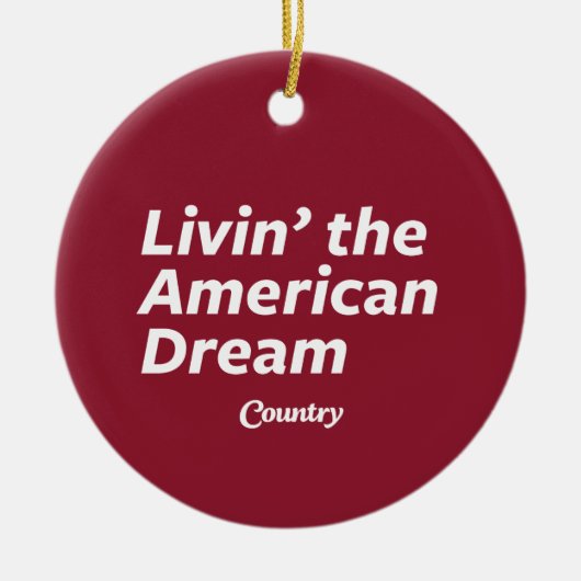 De Amerikaanse droom leven Keramisch Ornament (Voorkant)