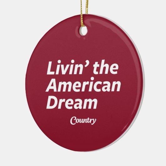 De Amerikaanse droom leven Keramisch Ornament (Links)