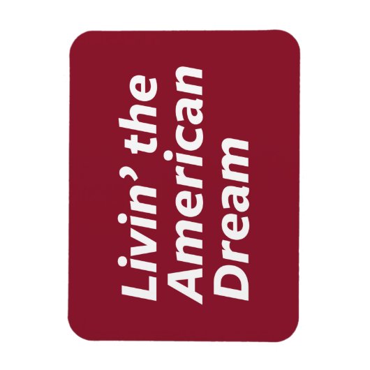 De Amerikaanse droom leven Magneet (Verticaal)